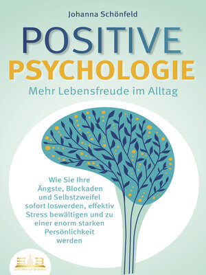 cover image of POSITIVE PSYCHOLOGIE--Mehr Lebensfreude im Alltag